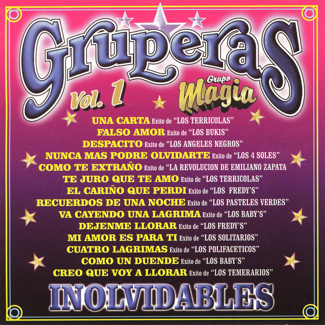 Gruperas Inolvidables, Vol. 1 - Grupo Magia