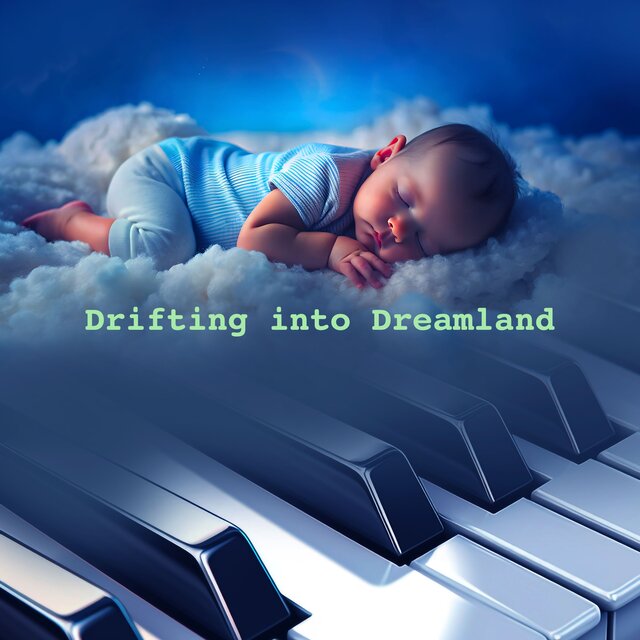 Drifting into Dreamland
