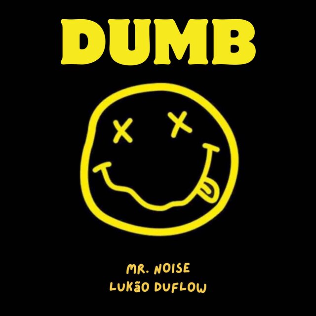 Dumb (Remix)