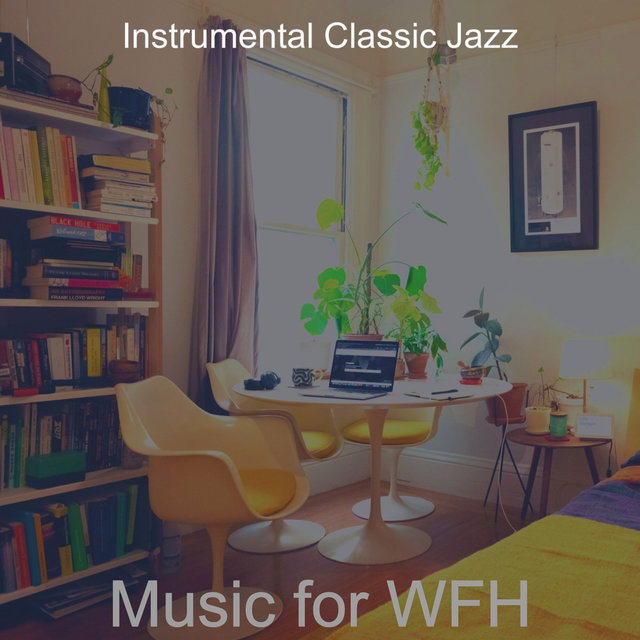 Music for WFH