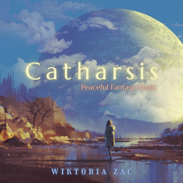 Catharsis: Peaceful Fantasy Music
