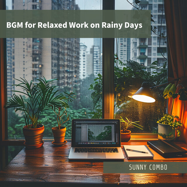 BGM for Relaxed Work on Rainy Days