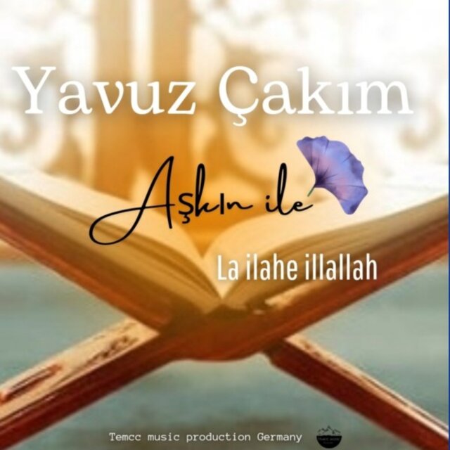 Aşkın ile/La ilahe illallah