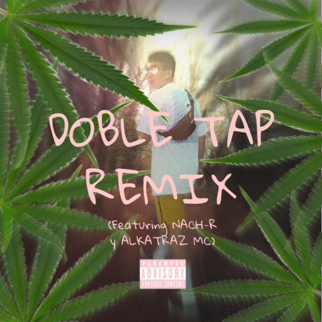 Doble Tap Remix (feat. NACH-R & Alkatrazmc)
