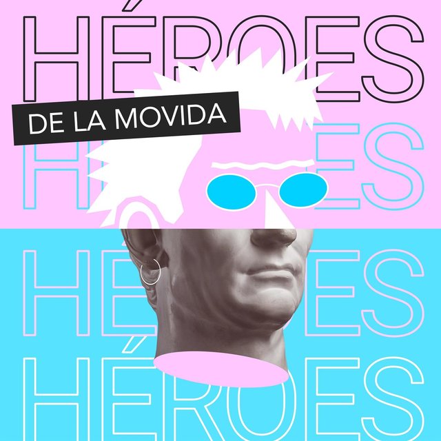 Héroes de la movida