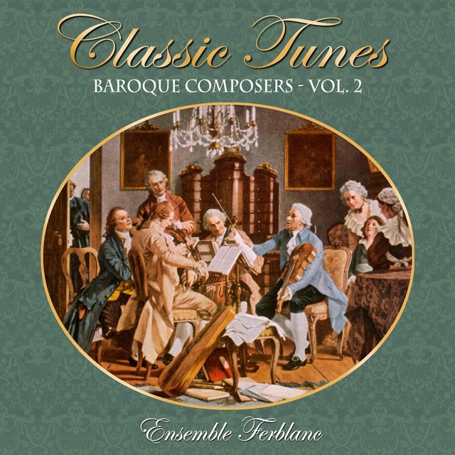 CLASSIC TUNES - BAROQUE composers, vol.2