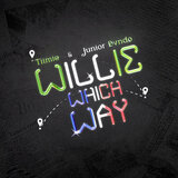 Willie Which Way