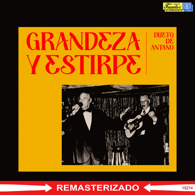 Grandeza y Estirpe