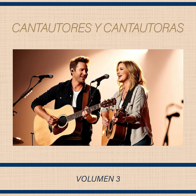 Cantautores y Cantautoras, Vol. 3