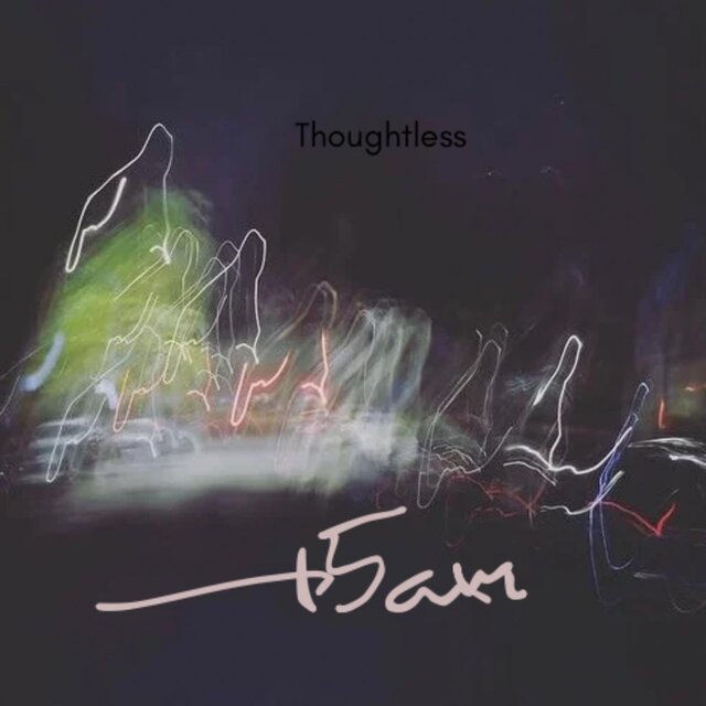 Thoughtless