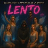LENTO (feat. Making)