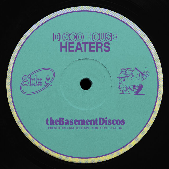 Disco House Heaters