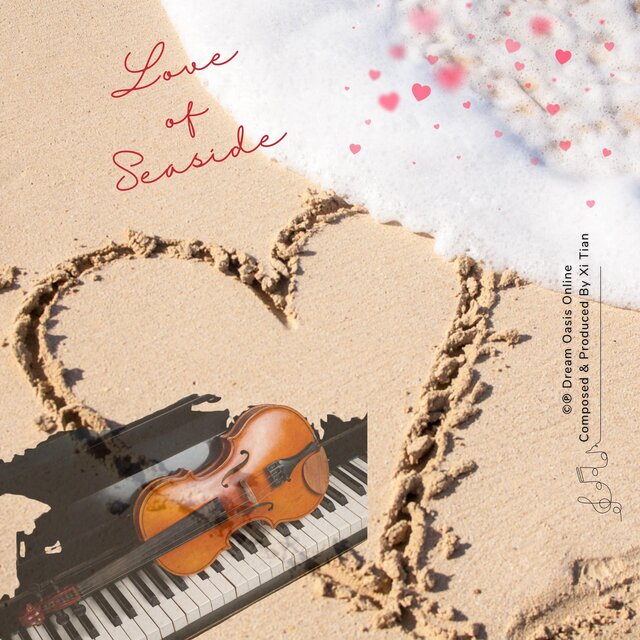 Love of Seaside / Theme (Poem of Music)