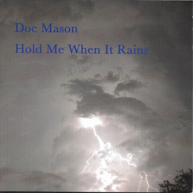 Hold Me When It Rains