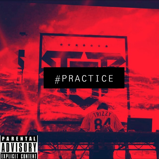 Cover art for album #Practice by Tr!zzy
