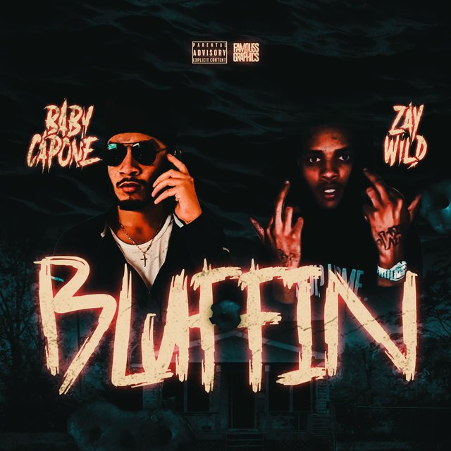 Bluffin (feat. ZayWild)