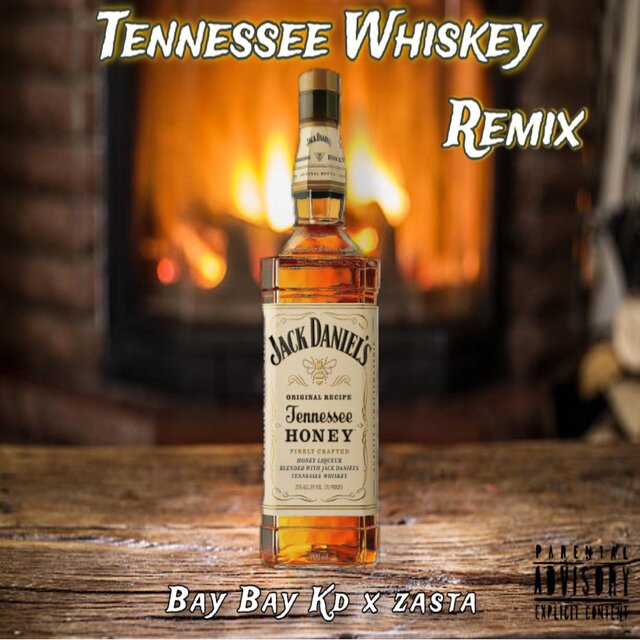 Tennessee Whiskey (feat. Bay Bay KD) [Remix]
