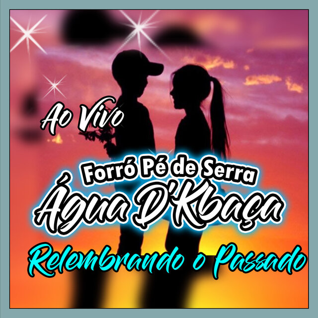 RELEMBRANDO O PASSADO