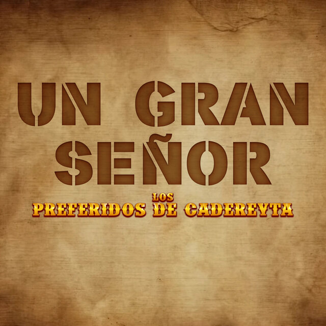 Un Gran Señor