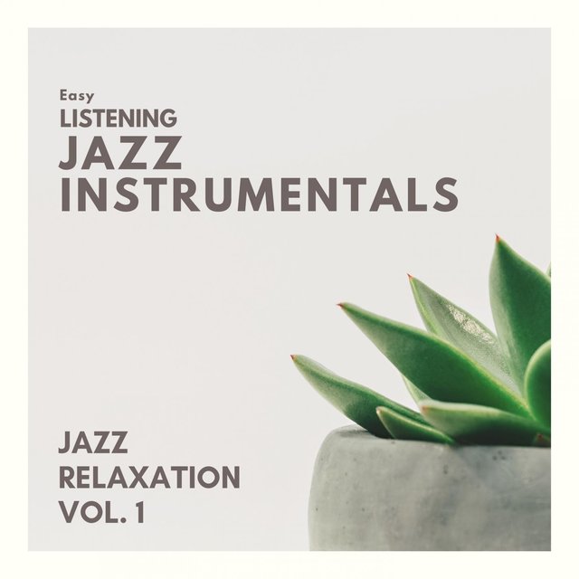 Jazz Relaxation Vol.1