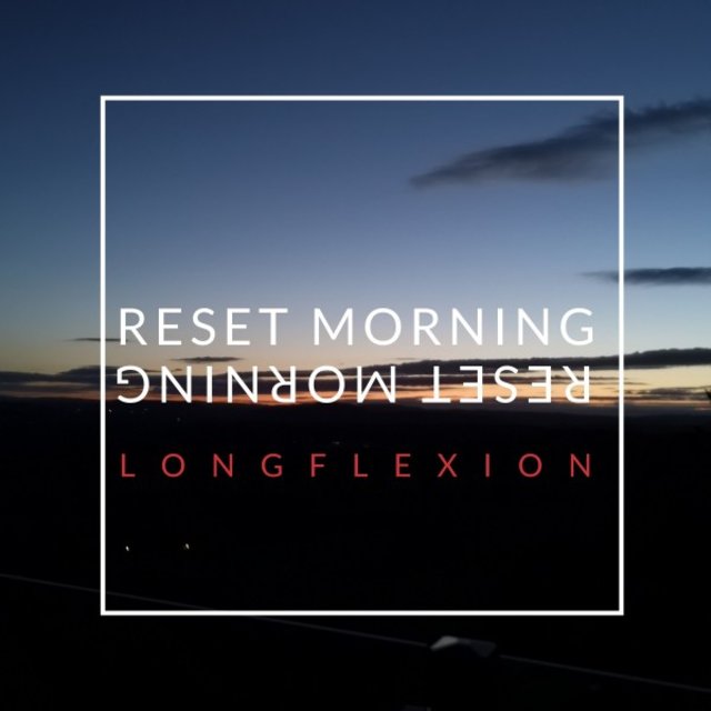 Reset Morning