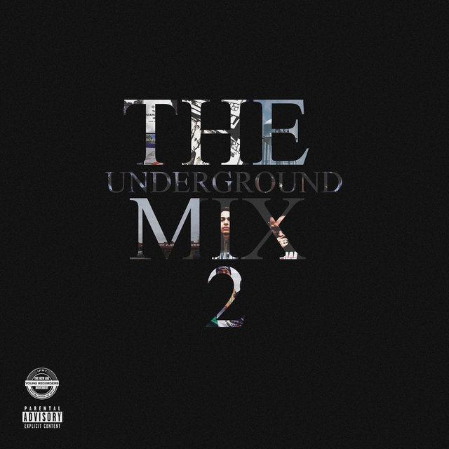 The Underground (Mix 2) - Single