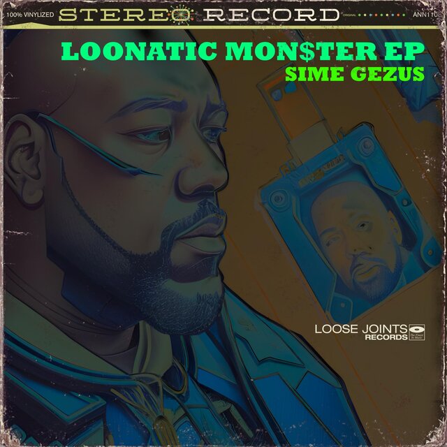 LOONATIC MON$tER EP