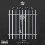 Out On Bond
