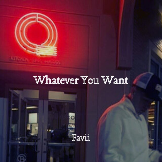 Whatever You Want