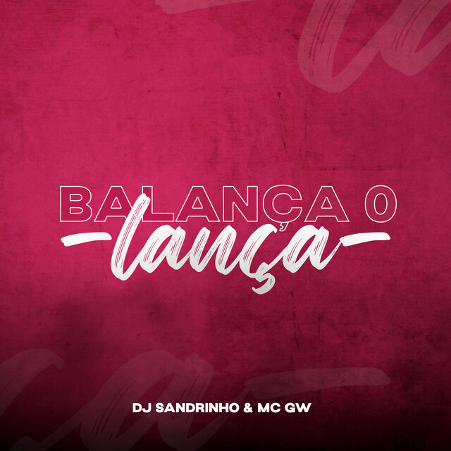 BALANÇA O LANÇA