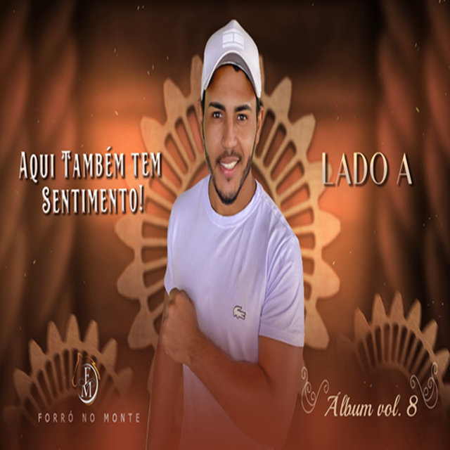 Aqui Também Tem Sentimento, Vol. 8