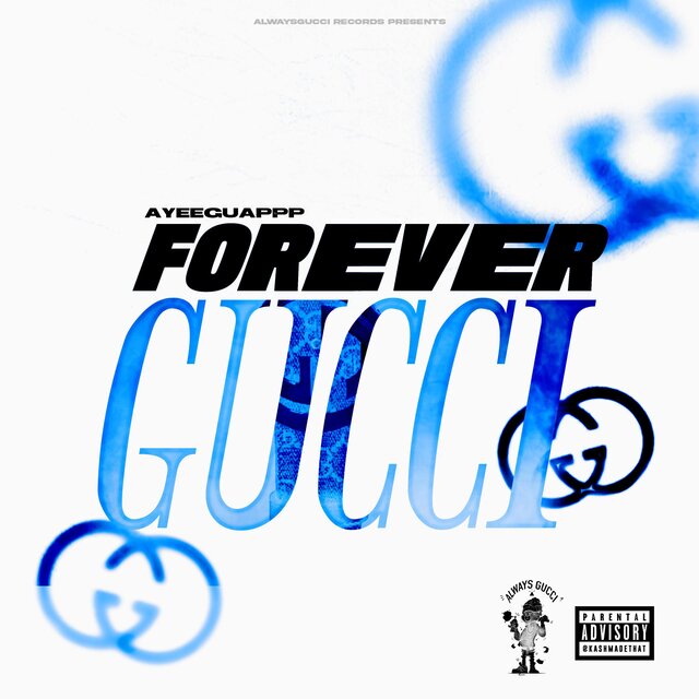 Forever Gucci