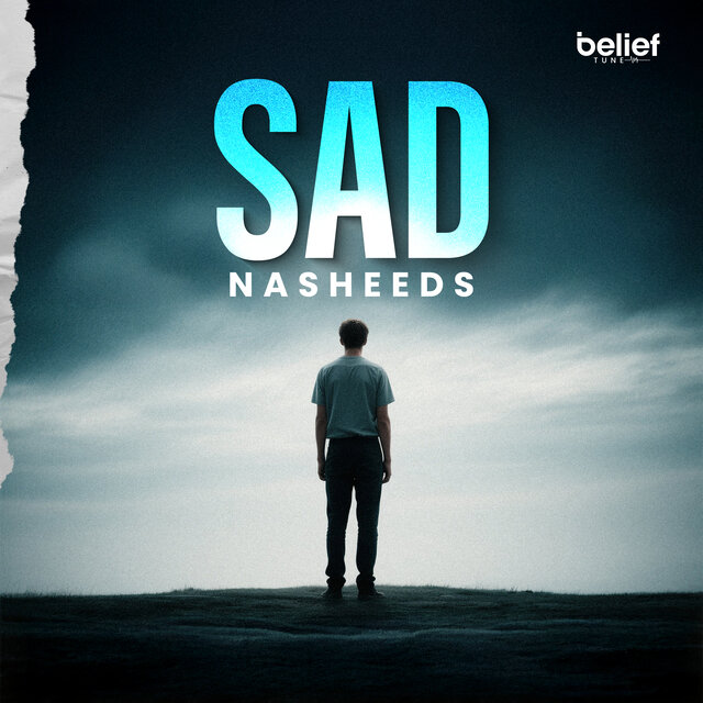 Sad Nasheeds (Vocals Only)