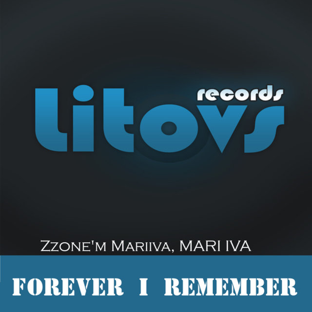 Forever I Remember