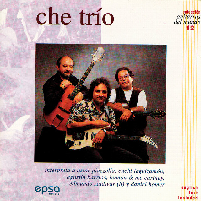 Che Trío (Colección Guitarras del Mundo Nº 12)