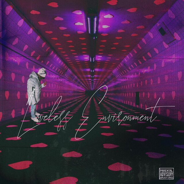 Loveless Environment