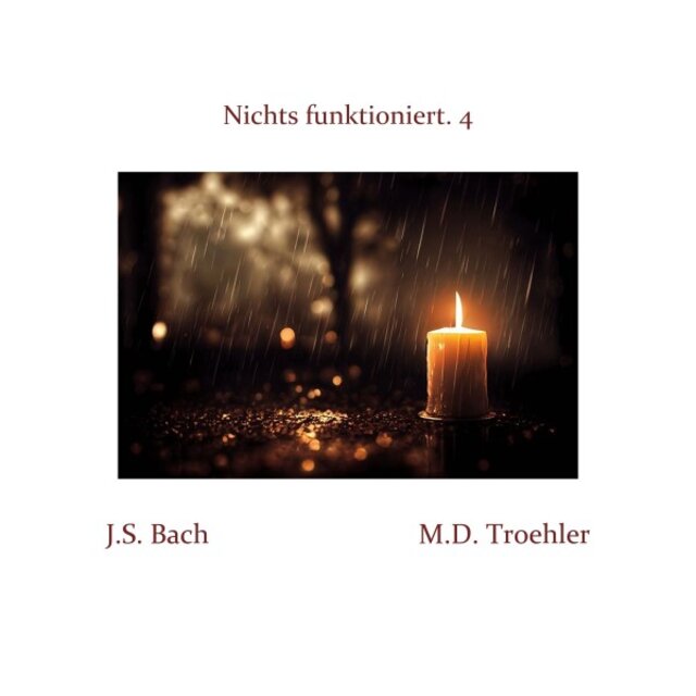 Nichts funktioniert. 4