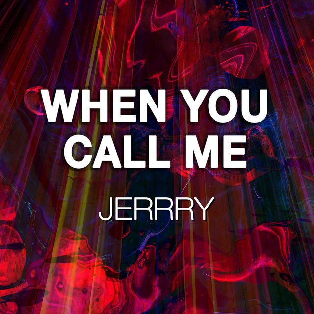 When You Call Me