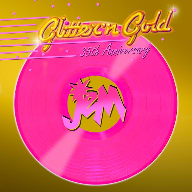 Glitter 'n Gold: Jem - 35th Anniversary