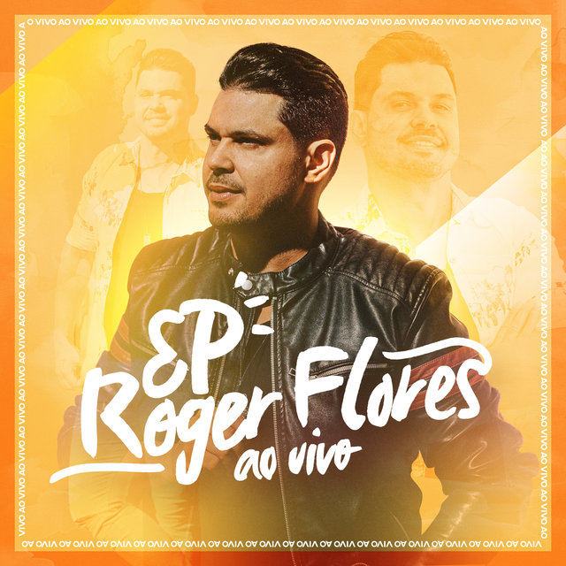 Roger Flores (Ao Vivo)