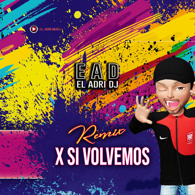 X Si Volvemos (Remix)