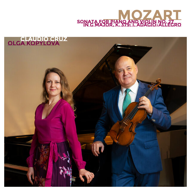 Mozart: Sonata for Piano and Violin No. 27 in G Major, K. 379: I. Adagio-Allegro