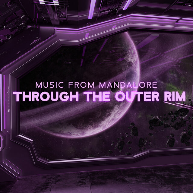 Music From Mandalore Through The Outer Rim - Planets, Space & Universe Ambient