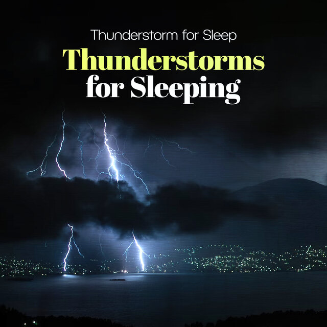 Thunderstorms for Sleeping