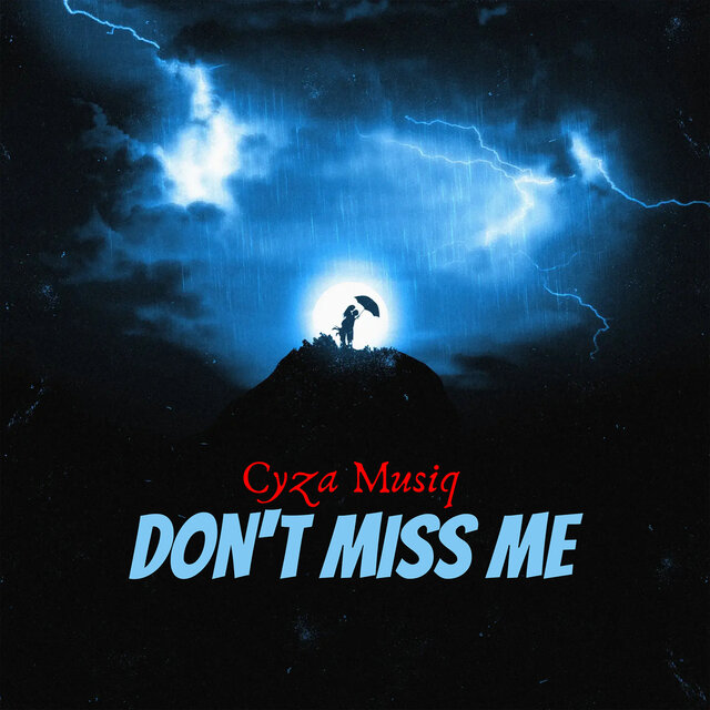 Don’t Miss Me