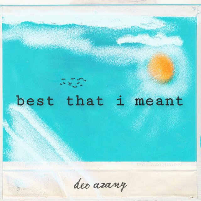 Best That I Meant