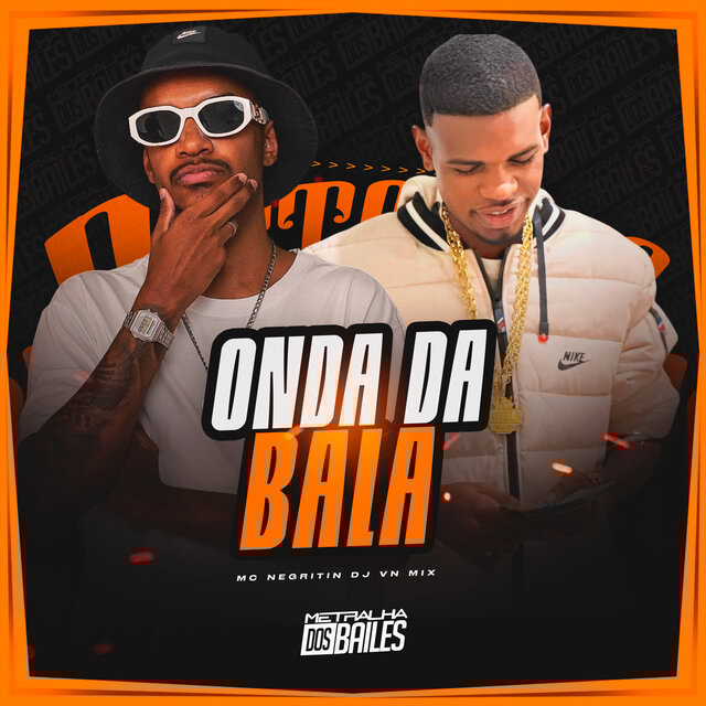 Onda Da Bala