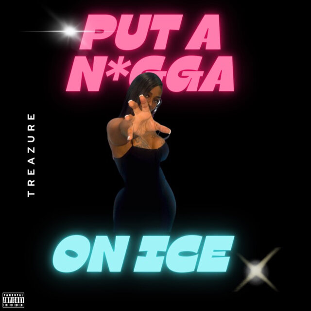 Put A N*gga On Ice