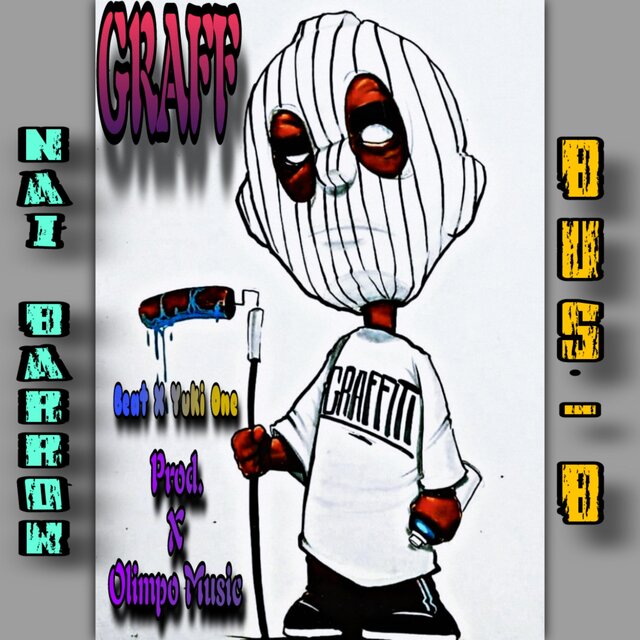 Graff (feat. Nai Barron)
