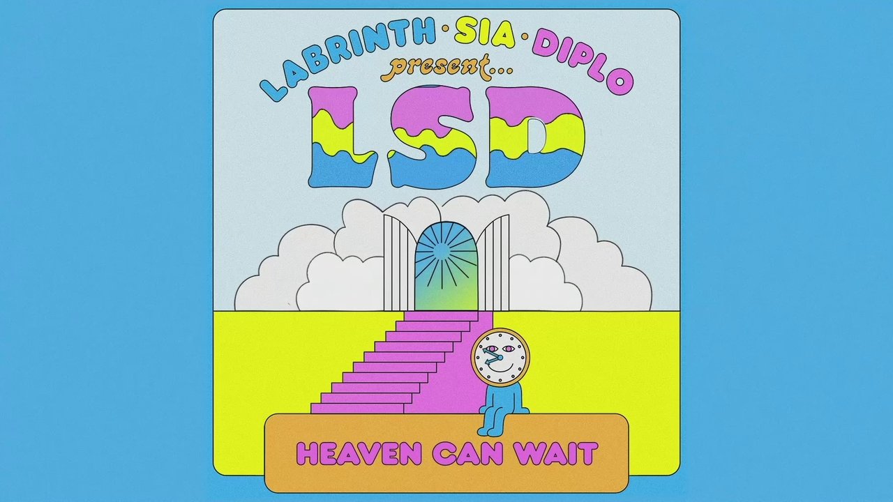 Heaven Can Wait (feat. Sia, Diplo & Labrinth) (Official Lyric Video)